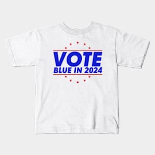 Vote Blue In 2024 Kids T-Shirt